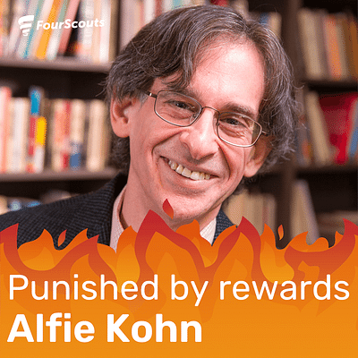 Punished by Rewards with Alfie Kohn