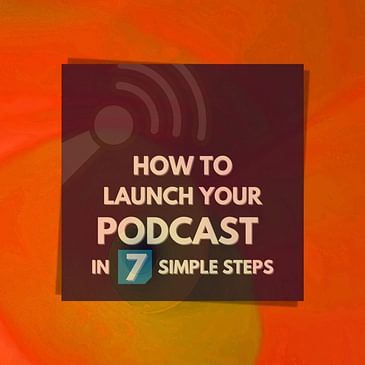 #175 Have you thought of starting your own podcast?