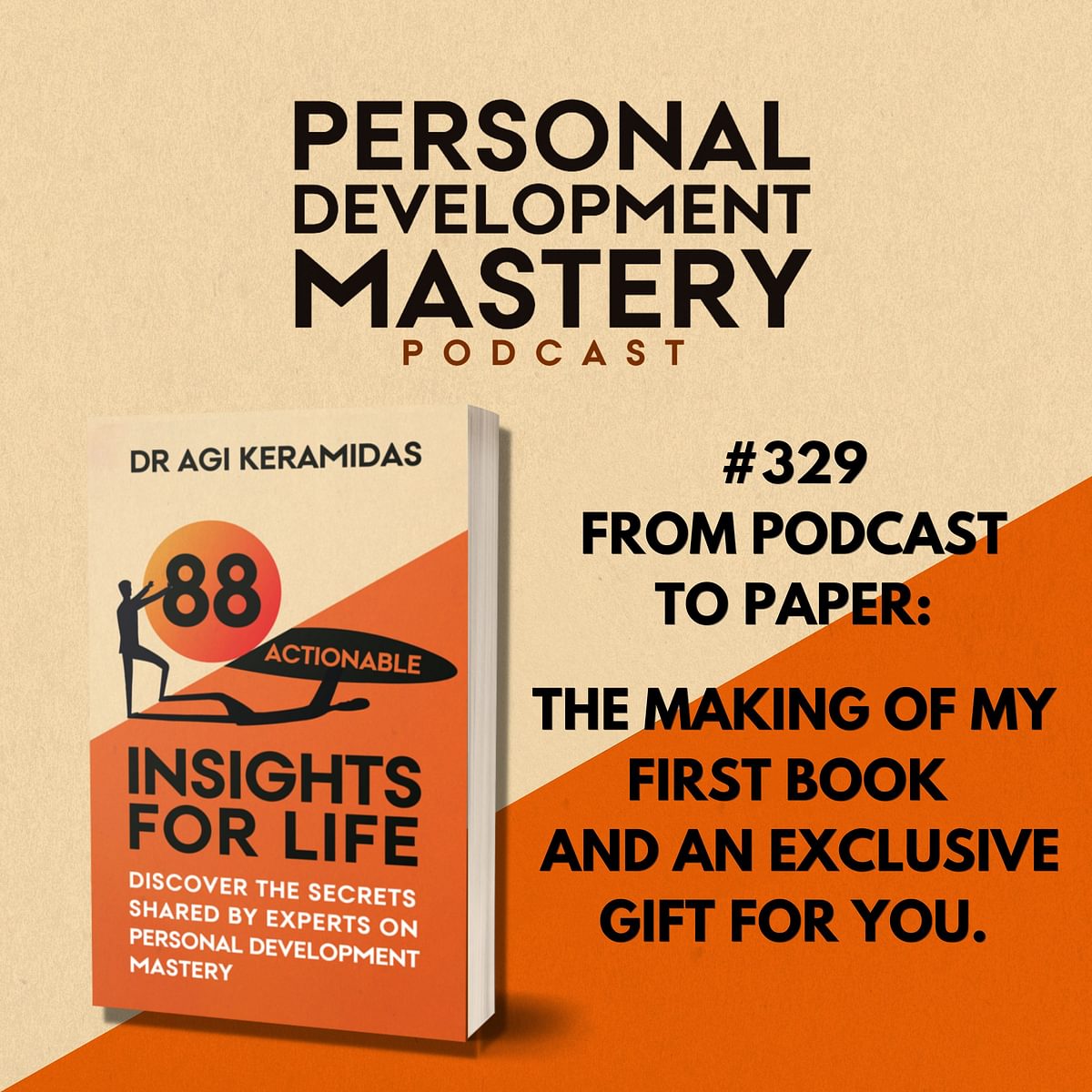 My first book, "88 Actionable Insights for Life"