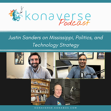 Justin Sanders on Mississippi, Politics, and Technology Strategy