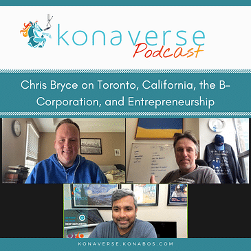 Chris Bryce on Toronto, California, the B-Corporation, and Entrepreneurship