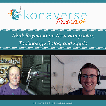 Mark Raymond on New Hampshire, Technology Sales, and Apple