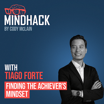 Finding the Achiever's Mindset - Tiago Forte