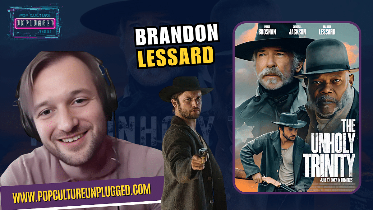 Brandon Lessard Talks The Unholy Trinity, Western Grit, and Channeling His Inner Cowboy
