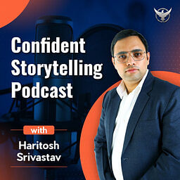 Confident Storytelling Podcast