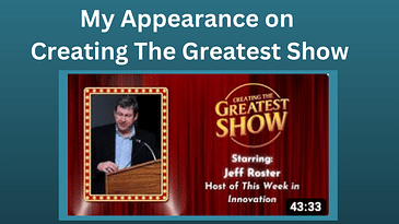 My appearance on the Creating The Greatest Show Podcast