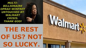 OPRAH WINFREY NOT HARMED BY WALMART CRISIS, DOESN’T OWN ANY WALMART STOCK. EARNEST MANN’S: THIS IS ALL ABOUT YOU! PC.2