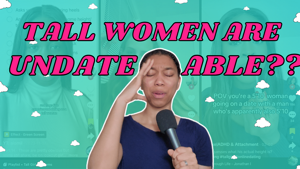 Ep. 210: The Dating Double Standard: Are Tall Women Undesirable In The Dating World?