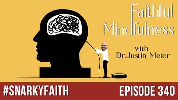 Faithful Mindfulness