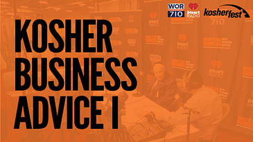 302: Kosher Business Advice From The Recent Kosherfest Expo in the Meadowlands