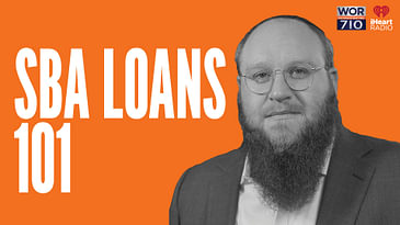 311: SBA Loans 101 featuring Yankie Markowitz, CEO of SBA Loan Group