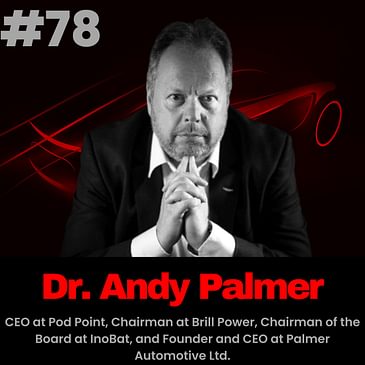 Meet the ‘Godfather of the EV’ and the former CEO of Switch Mobility, Dr. Andy Palmer