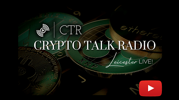 Crypto Talk Radio: Leicester LIVE! on YouTube