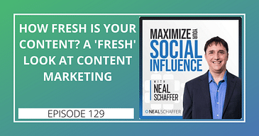 How Fresh is Your Content? A "Fresh" Look at Content Marketing