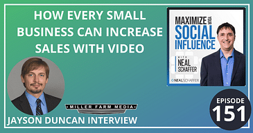 How Every Small Business Can Increase Sales with Video [Jayson Duncan Interview]