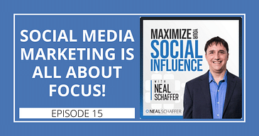 Social Media Marketing is All about FOCUS!