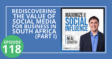 Rediscovering the Value of Social Media for Business - in South Africa - Part 1