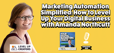Marketing Automation Simplified: How to Level Up Your Digital Business