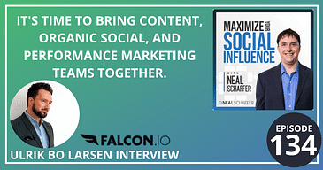 It’s Time to Bring Content, Organic Social and Performance Marketing Teams Together [Falcon.io Interview]