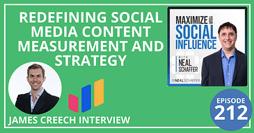 Redefining Social Media Content Measurement and Strategy [James Creech Interview]