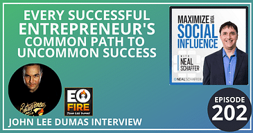 Every Successful Entrepreneur's Common Path to Uncommon Success (John Lee Dumas Interview)
