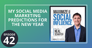 My Social Media Marketing Predictions for the New Year