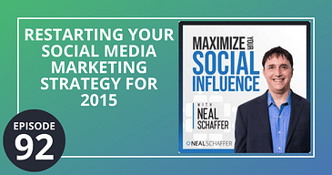 Restarting Your Social Media Marketing Strategy for 2015