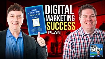 The 5-Step Digital Marketing Success Plan with Corey Morris