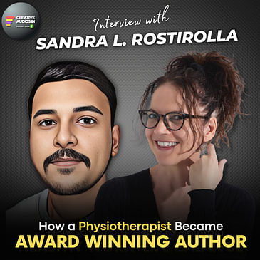 Discover How a Physiotherapist Became a Successful Novelist and Screenwriter ? | Interview with Sandra L. Rostirolla | Ajay Tambe