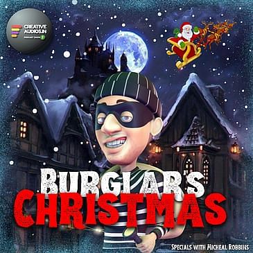 "Uncovering the True Meaning of Christmas: "Burglar's Christmas" Podcast Episode"