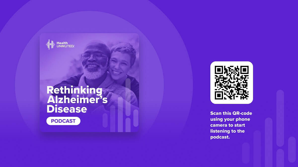 New! Listen to the Rethinking Alzheimer's Disease Podcast