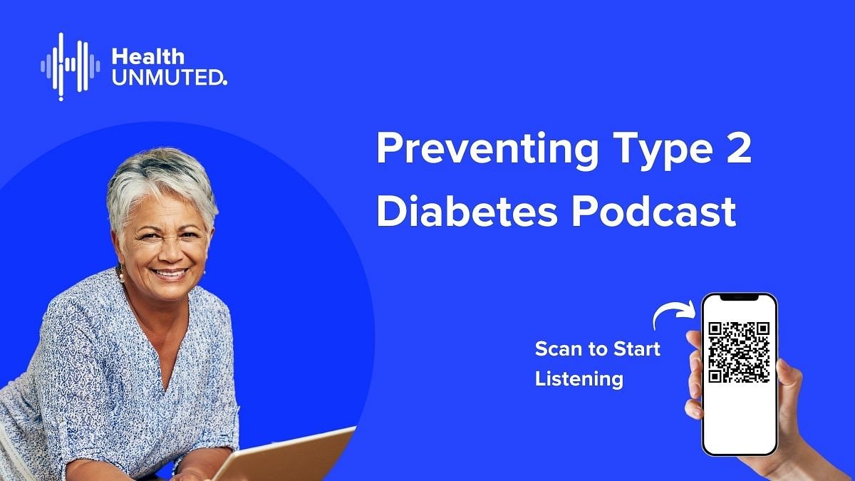 New! Listen to the Preventing Type 2 Diabetes Podcast