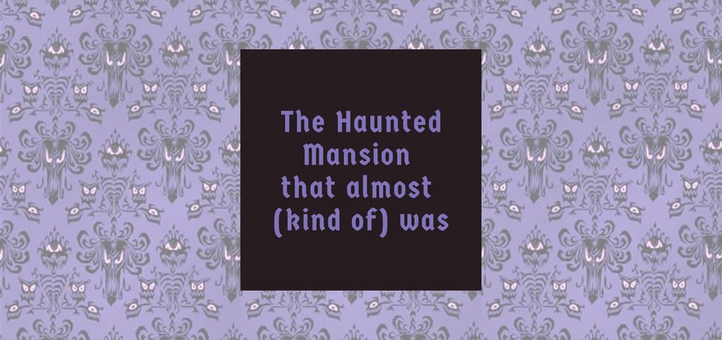 EarzUp! | The Haunted Mansion That Almost (kinda) Was