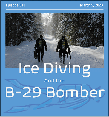 Diving in Lake Mead, Ice Diving in Lake Superior and more! 
