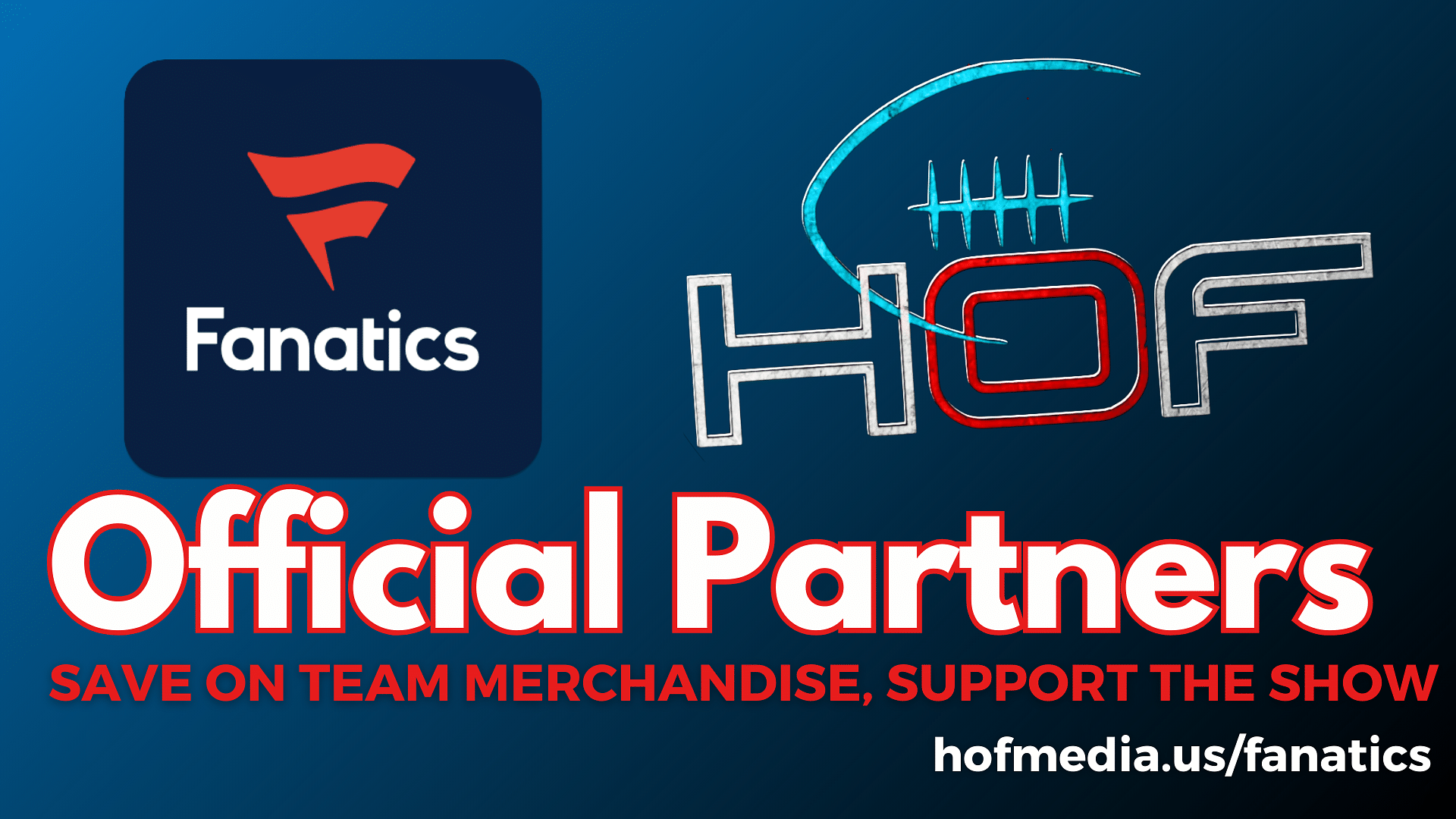 HOF Media Fanatics Partner Store