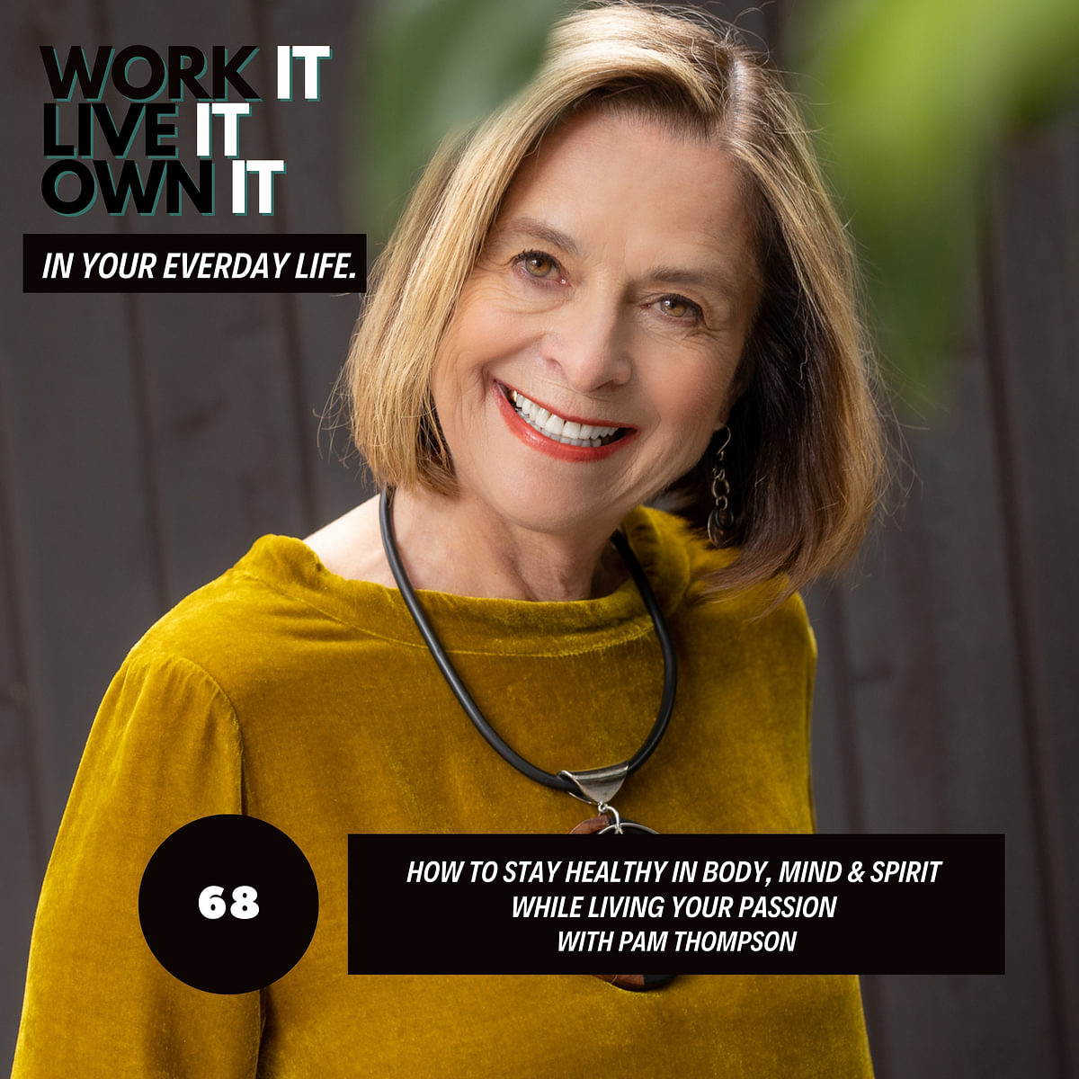 Learn to Live a Passionate Live in 5 Steps with Pamela Thompson
