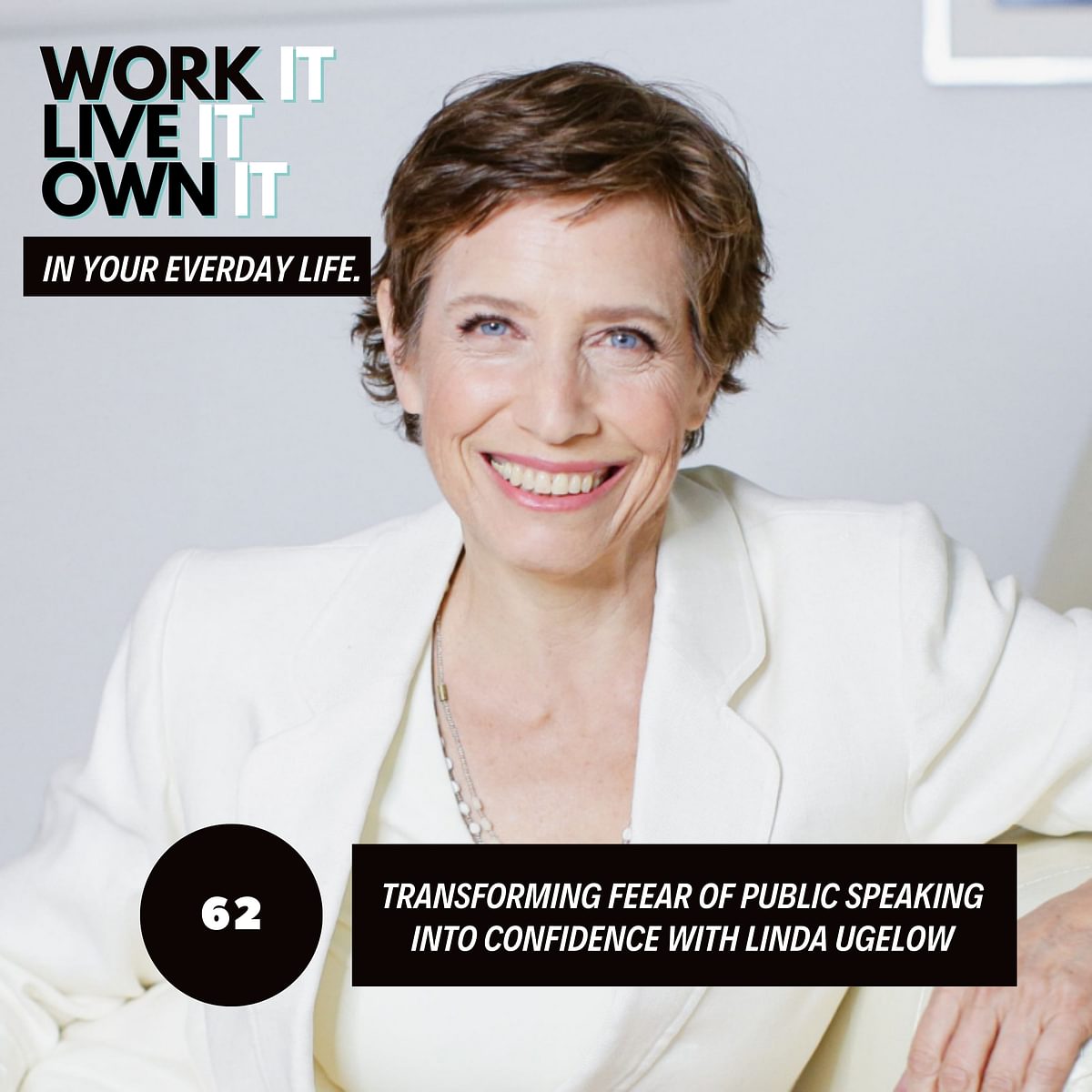 Transforming Fear of Public Speaking into Confidence with Linda Ugelow"