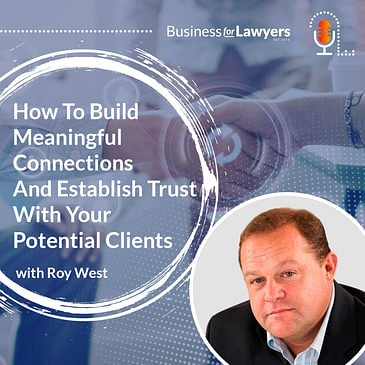 How To Build Meaningful Connections And Establish Trust With Your Potential Clients