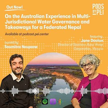 Jane Doolan on the Australian Experience in Multi-Jurisdictional Water Governance and Takeaways for a Federated Nepal