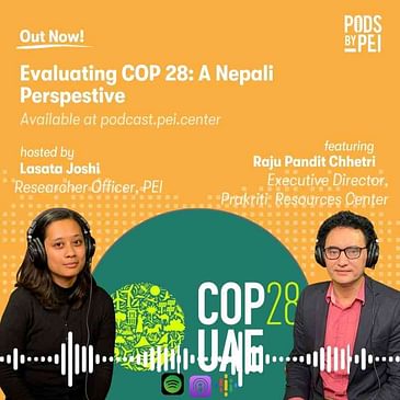 Raju Pandit on Evaluating COP28: A Nepali Perspective