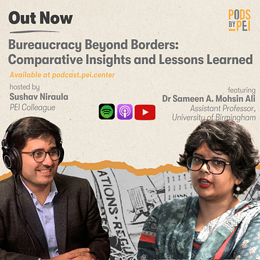 Dr. Sameen A. Mohsin Ali on Bureaucracy Beyond Borders: Comparative Insights and Lessons Learned