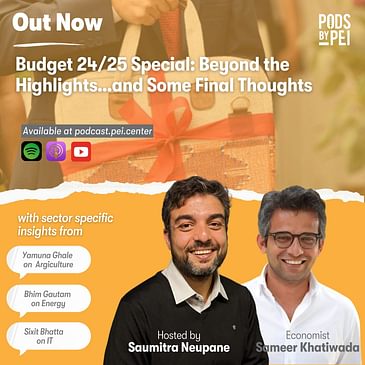 Budget 24/25 Special: Beyond the Highlights...and some Final Thoughts