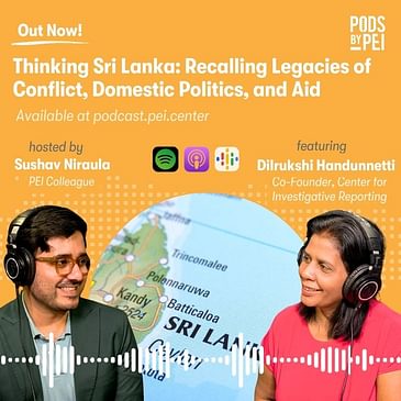 Dilrukshi Handunnetti on Thinking Sri Lanka: Recalling Legacies of Conflict, Domestic Politics, and Aid