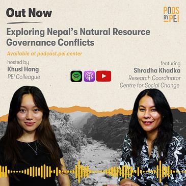 Shradha Khadka on Exploring Nepal’s Natural Resource Governance Conflicts