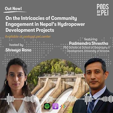Padmendra Shrestha on the Intricacies of Community Engagement in Nepal's Hydropower Development Projects