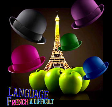 FRENCH: A DIFFICULT LANGUAGE (20 minutes)