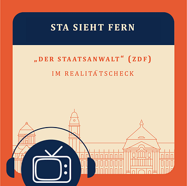 Sonderfolge: StA sieht fern - "Der Staatsanwalt" (ZDF)