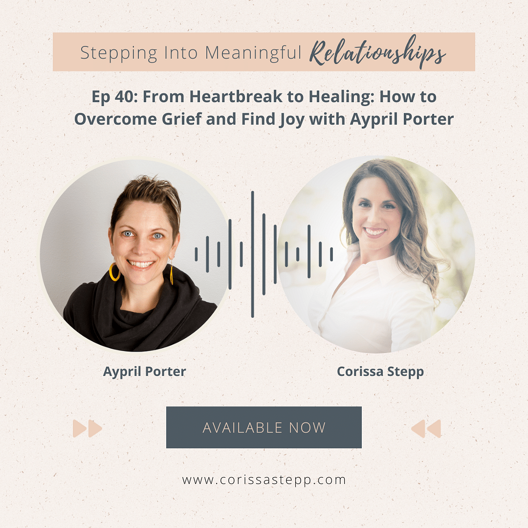 From Heartbreak to Healing: How to Overcome Grief and Find Joy