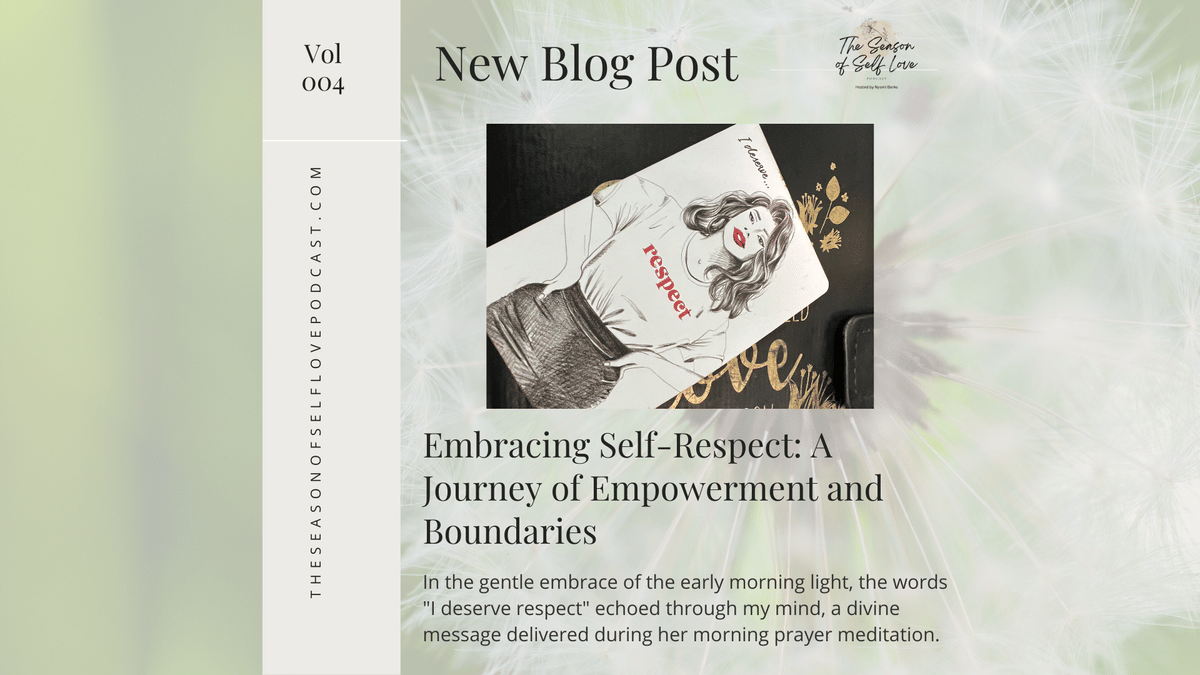 Embracing Self-Respect: A Journey of Empowerment and Boundaries
