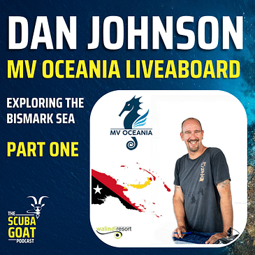 Dan Johnson - MV Oceania Liveaboard - Part 1